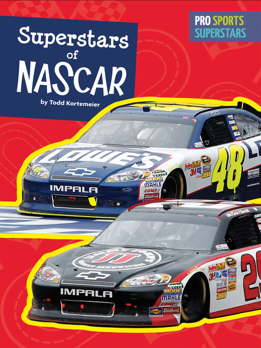 Title details for Superstars of NASCAR by Todd Kortemeier - Available